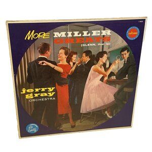Jerry Gray And His Orchestra More Miller Greats (Glenn, That Is) (Vinyl) C 8035